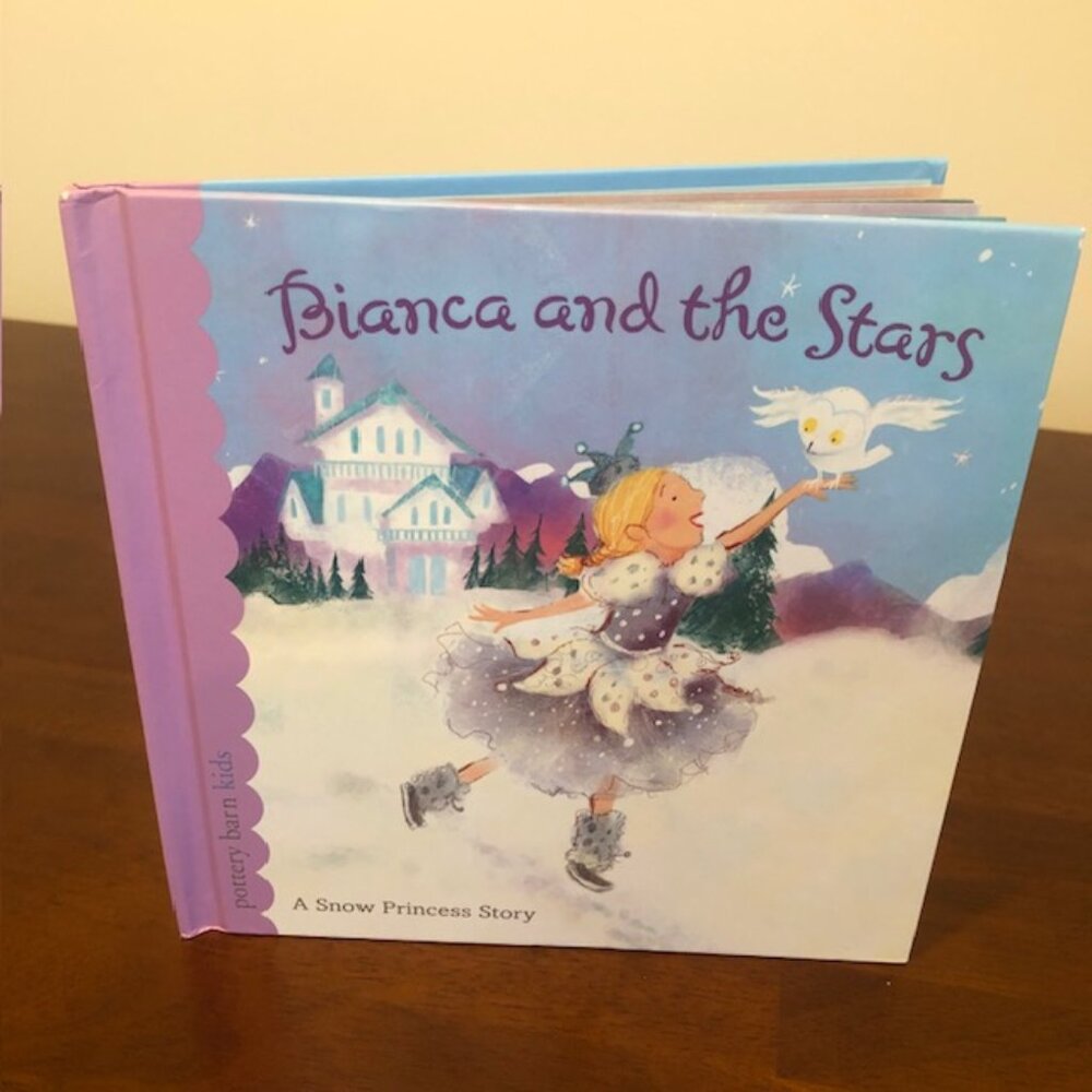 Bianca And The Stars: A Snow Princess Story.